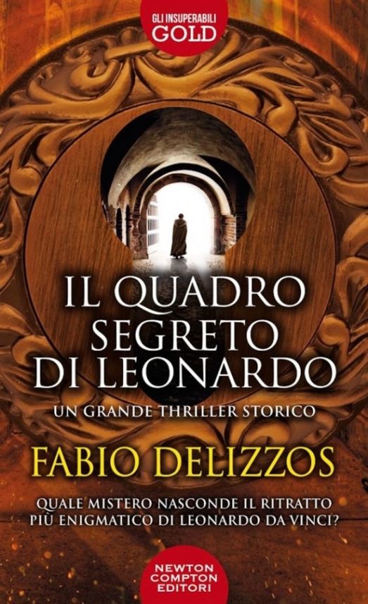 Delizzos, F. Il quadro segreto di Leonardo 