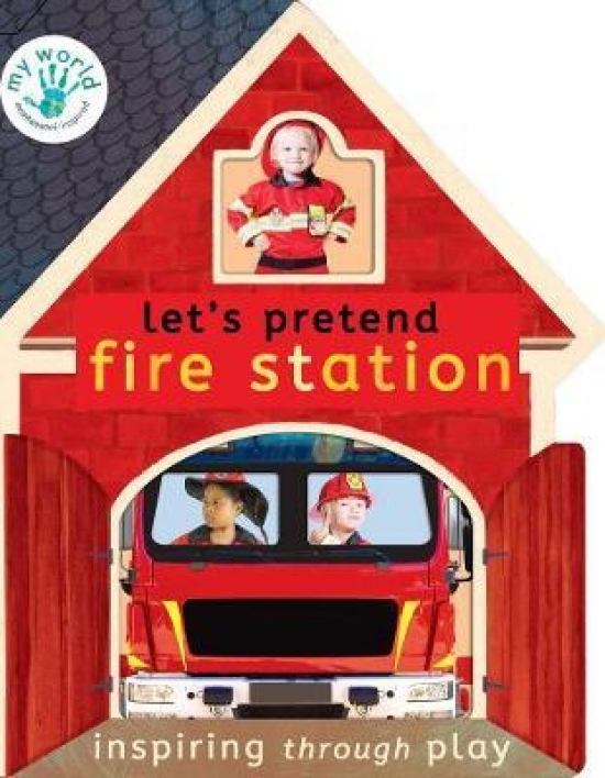 Edwards, Nicola Let's Pretend Fire Station 