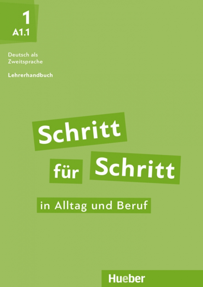 Schritt fr Schritt in Alltag und Beruf 1 Lehrerhandbuch 