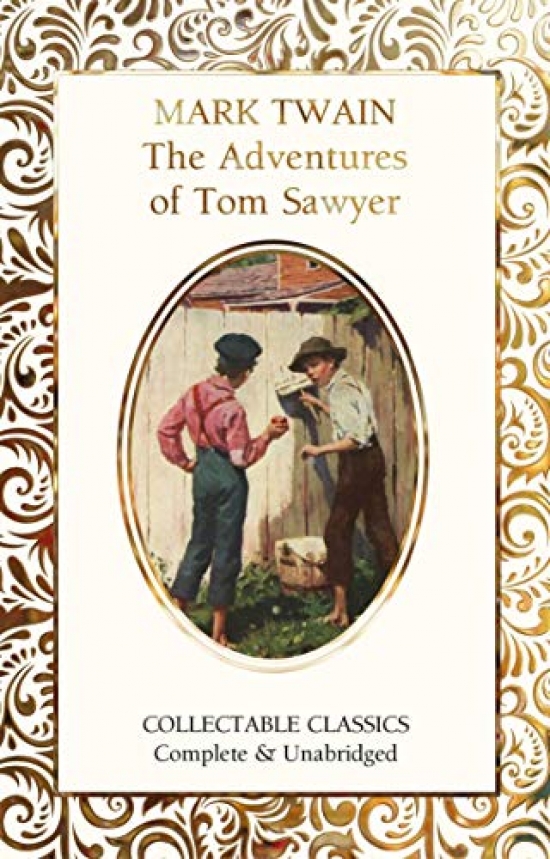 Mark Twain The Adventures of Tom Sawyer 