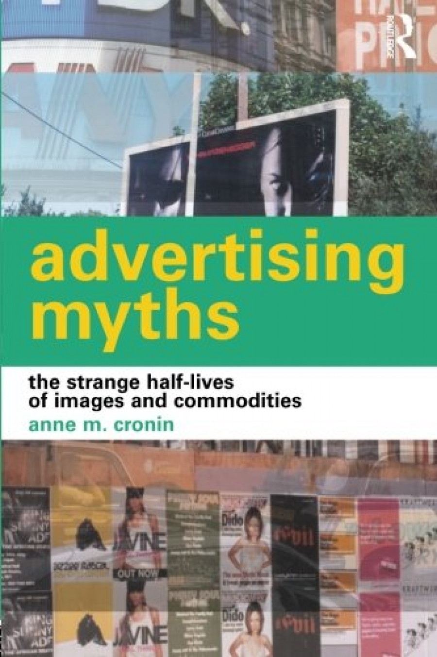 Cronin, Anne Advertising Myths 