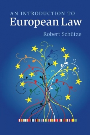 Schutze An Introduction to European Law 1ed 