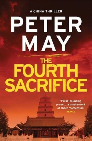May, Peter Fourth Sacrifice, the (China Thriller 2) 