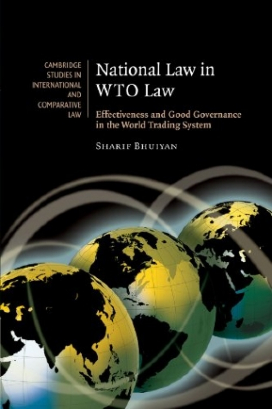 Bhuiyan National Law in WTO Law 