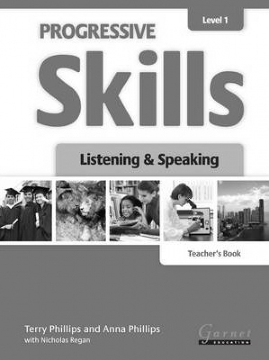 Phillips, Terry Progressive Skills 1  Listening and Speaking  TB 
