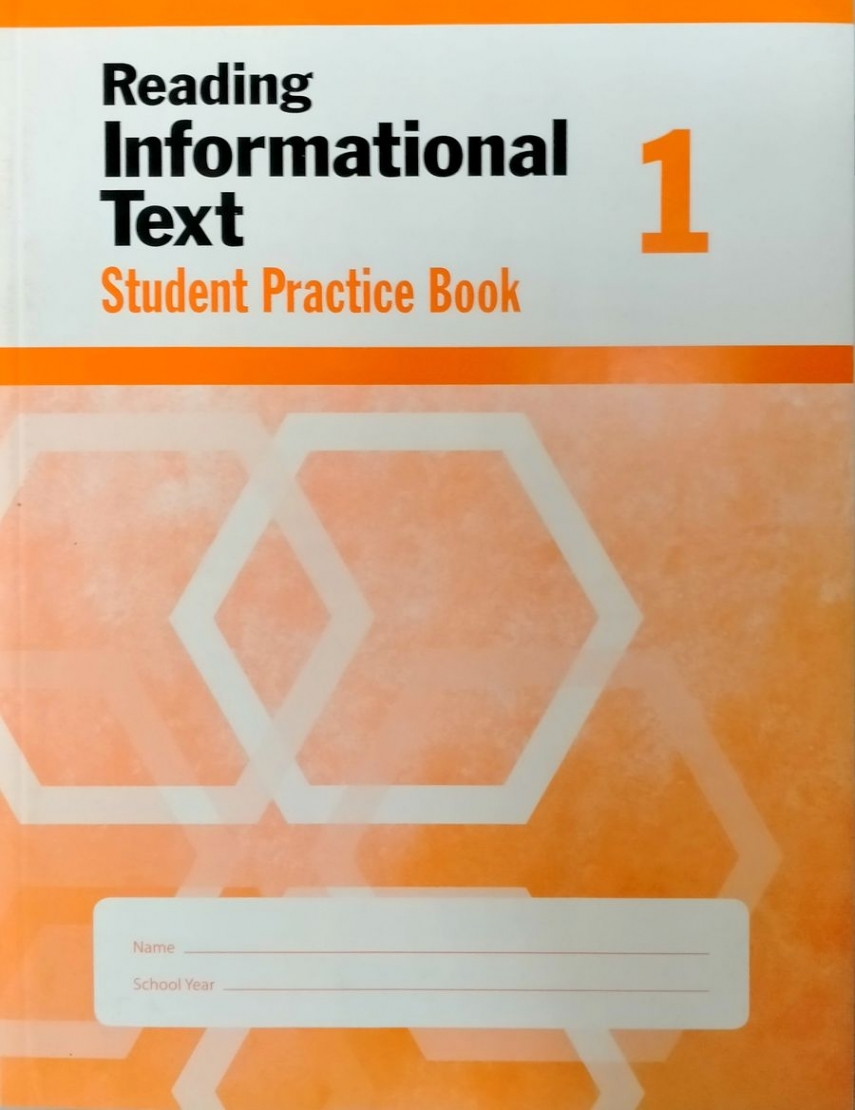 Reading Informational Text, Grade 1 - Student Workbook 