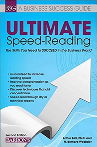 Bell, Arthur, Wechsler,H. Bernard Business Success Guide: Ultimate Speed Reading  