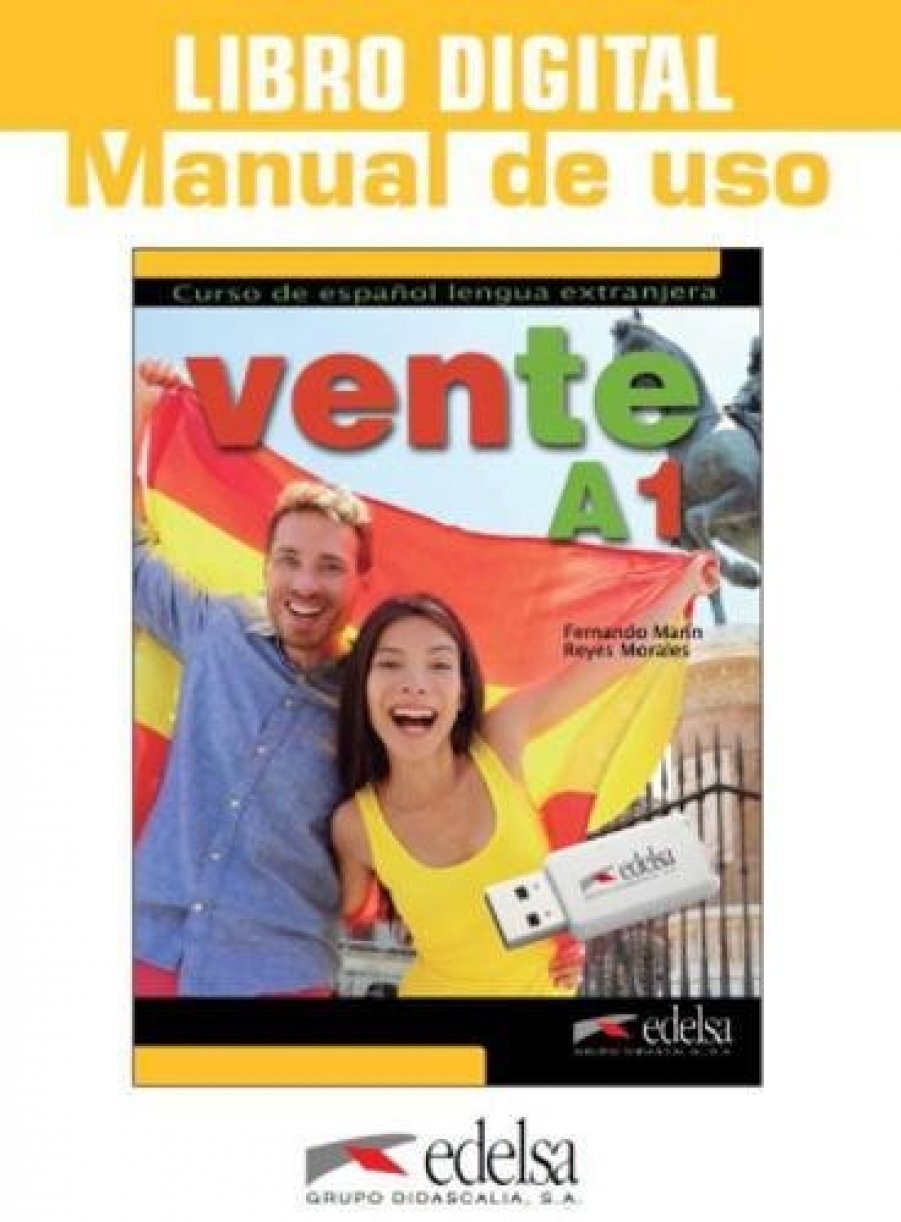 Marin Arrese, F., Morales Galvez, R. Vente A1 Manual de uso + USB 