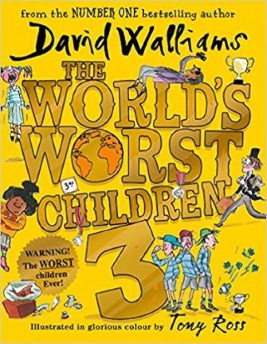 Walliams, David World's Worst Children 3 