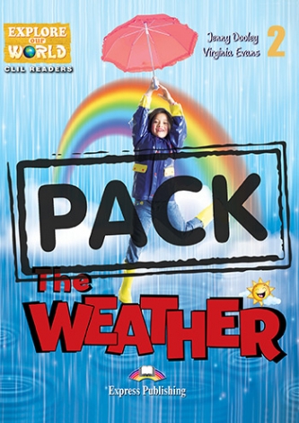 Explore Our World CLIL Readers 2 The Weather Teacher's Pack (Reader + eBook Activation Code + CD-ROM) 