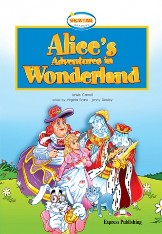 Showtime Readers 1 Alice's Adventure In Wonderland with Cross-Platform Application 