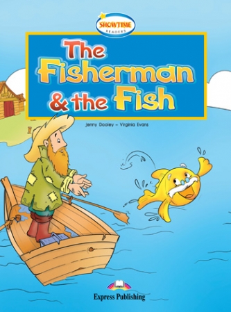 Showtime Readers 1 The Fisherman And The Fish with Cross-Platform Application 