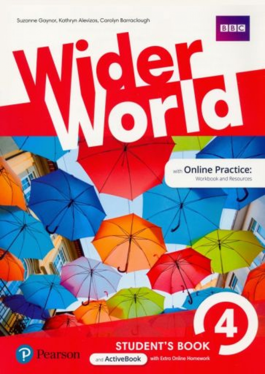 Gaynor Suzanne Wider World 4. Student's Book and ActiveBook with Online Practice. v2 