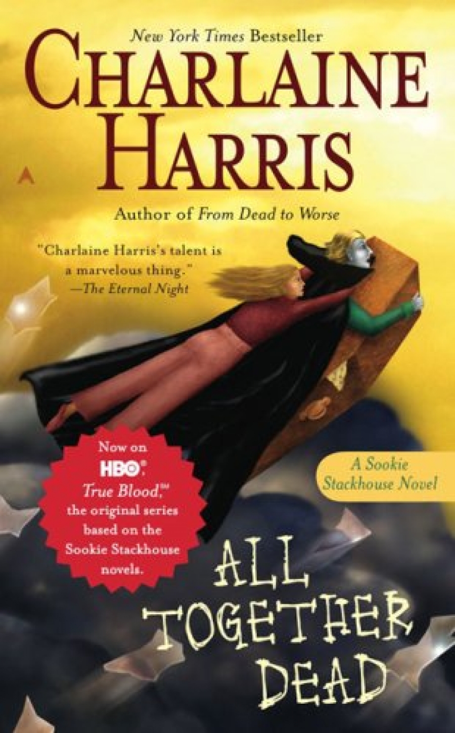 Harris, Charlaine All Together Dead (Southern Vampire Mysteries volume 7) 
