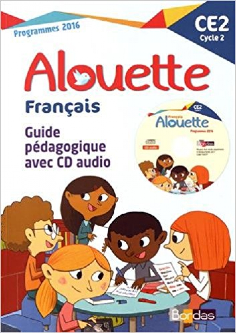 Vautrot, A. Alouette CE2 Guide+CD 