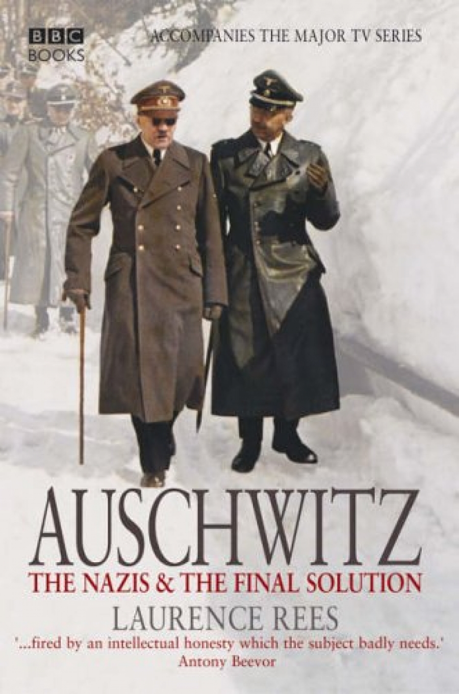 Rees, Laurence Auschwitz : Nazis & Final Solution 