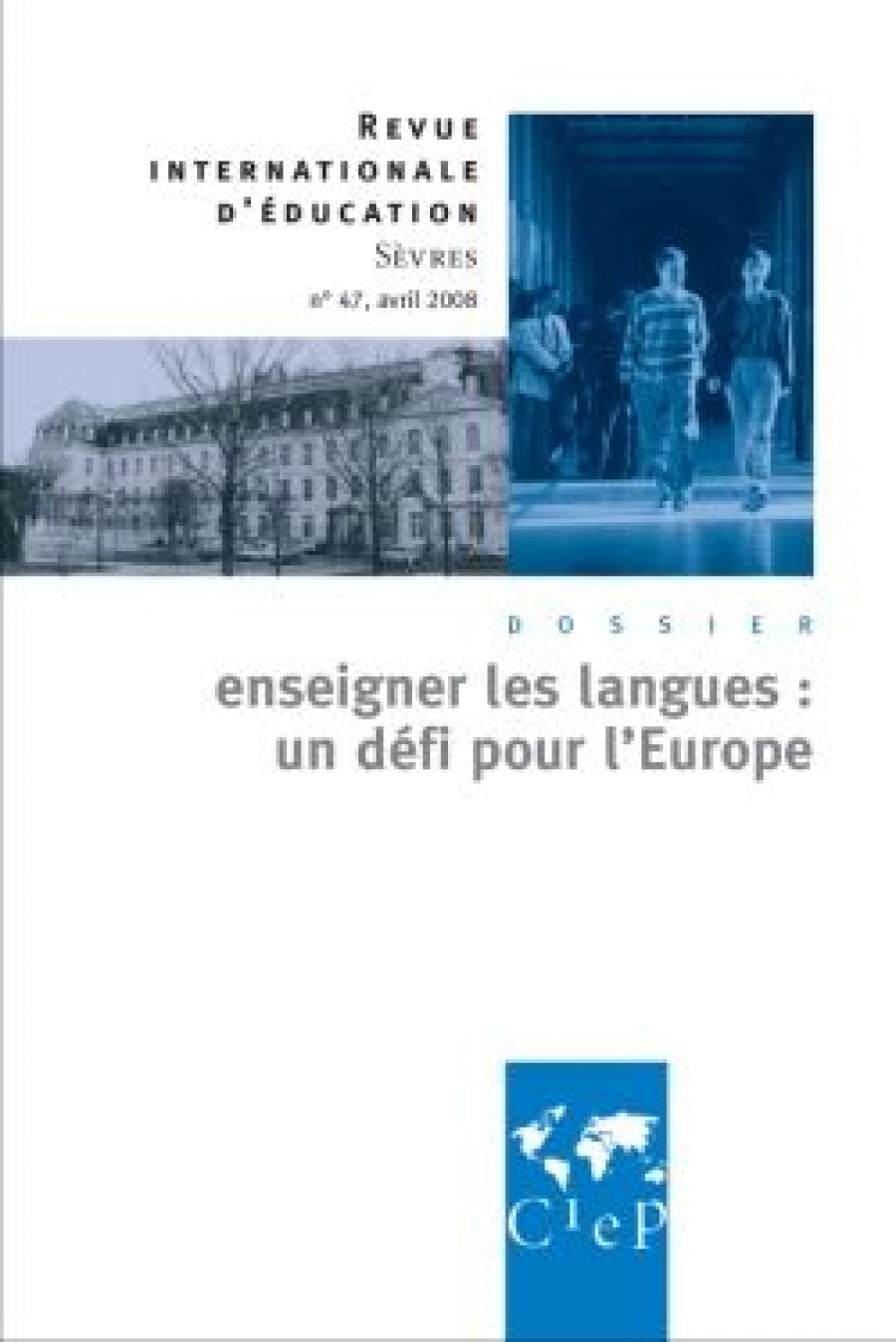 Collectif Enseigner les langues, un defi pour l'europe 