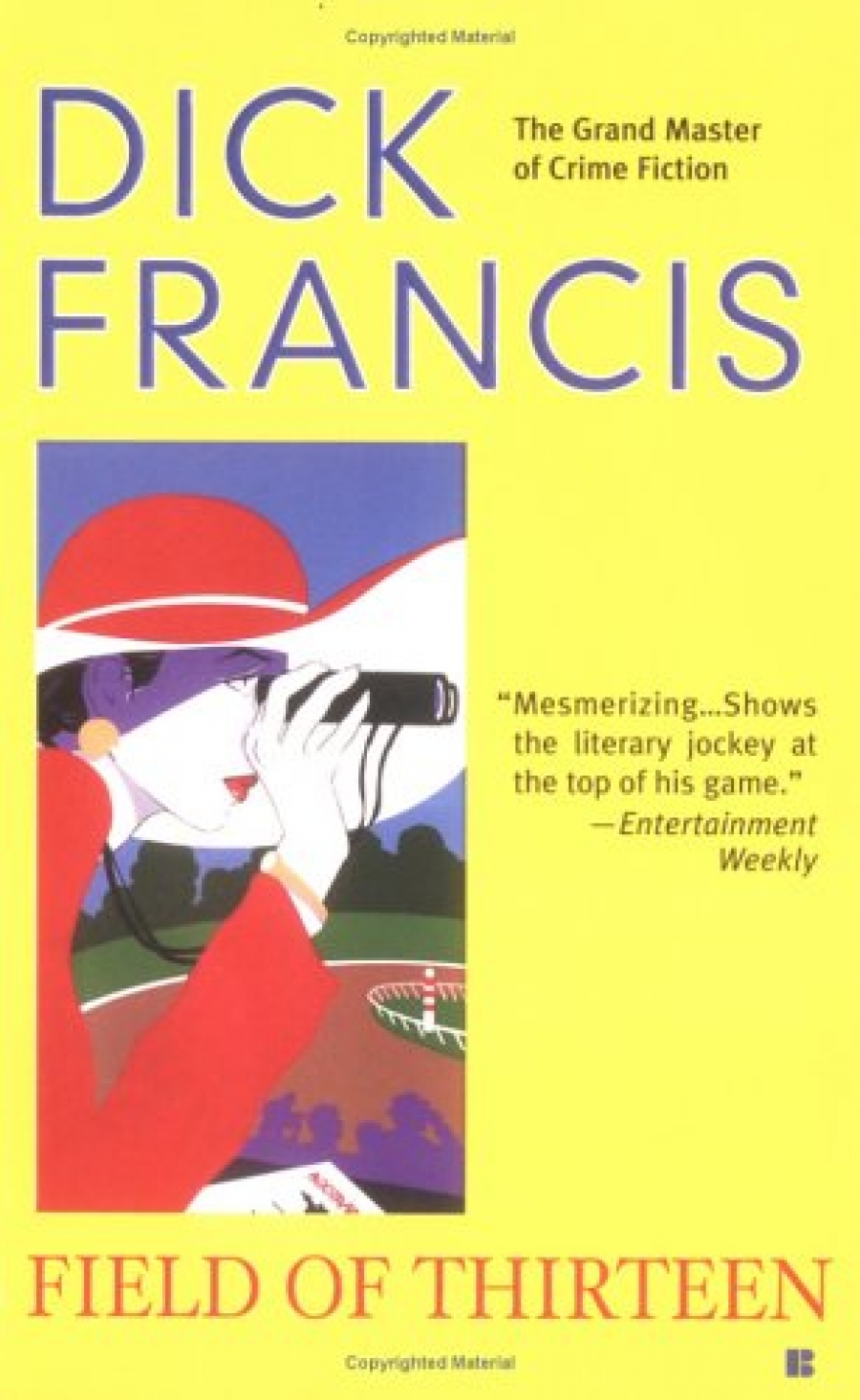 Francis, Dick Field of Thirteen 