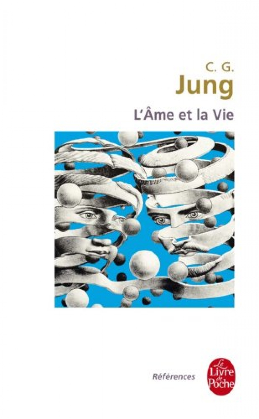 Jung, Carl Gustav L'ame et la vie 