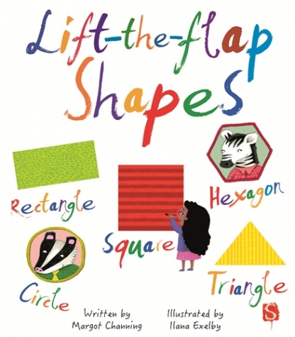 Channing, Margot Lift-The-Flaps: Shapes 