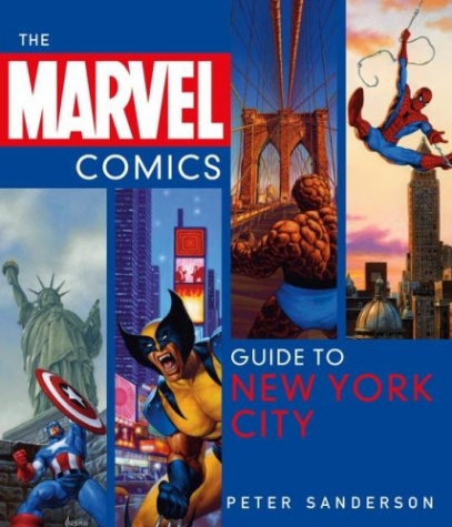 Sanderson, Peter Marvel Comics Guide to New York City 