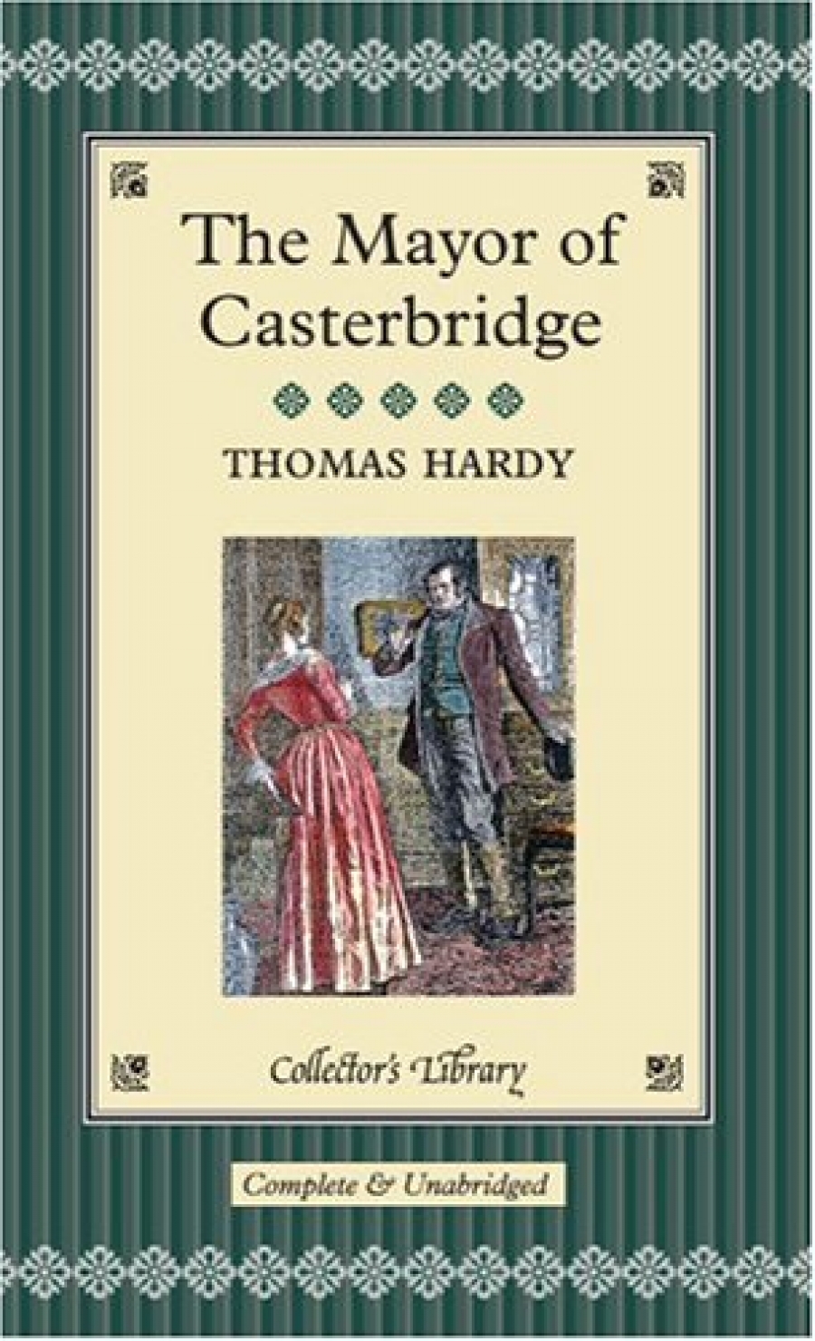 Hardy, Thomas Mayor of Casterbridge 