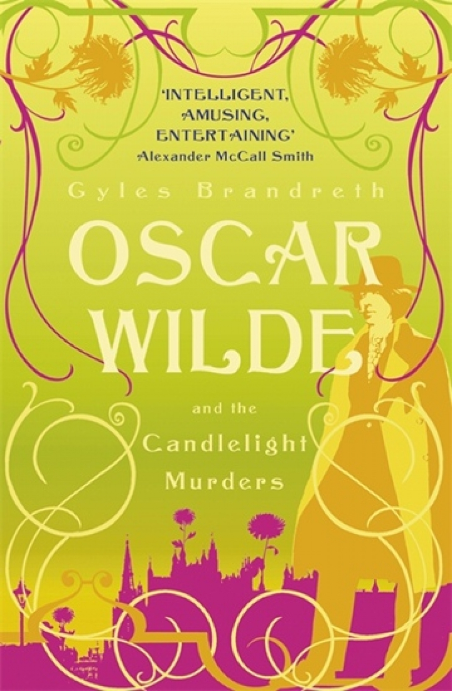 Brandreth, Gyles Oscar Wilde and Candlelight Murders 