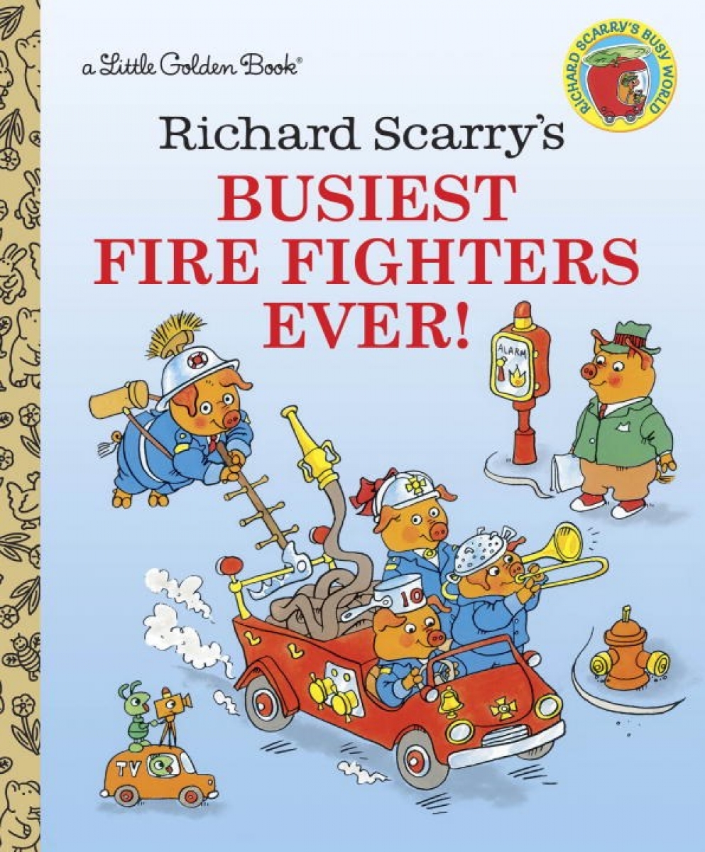 Scarry, Richard Richard Scarry's Busiest Firefighters Ever! 