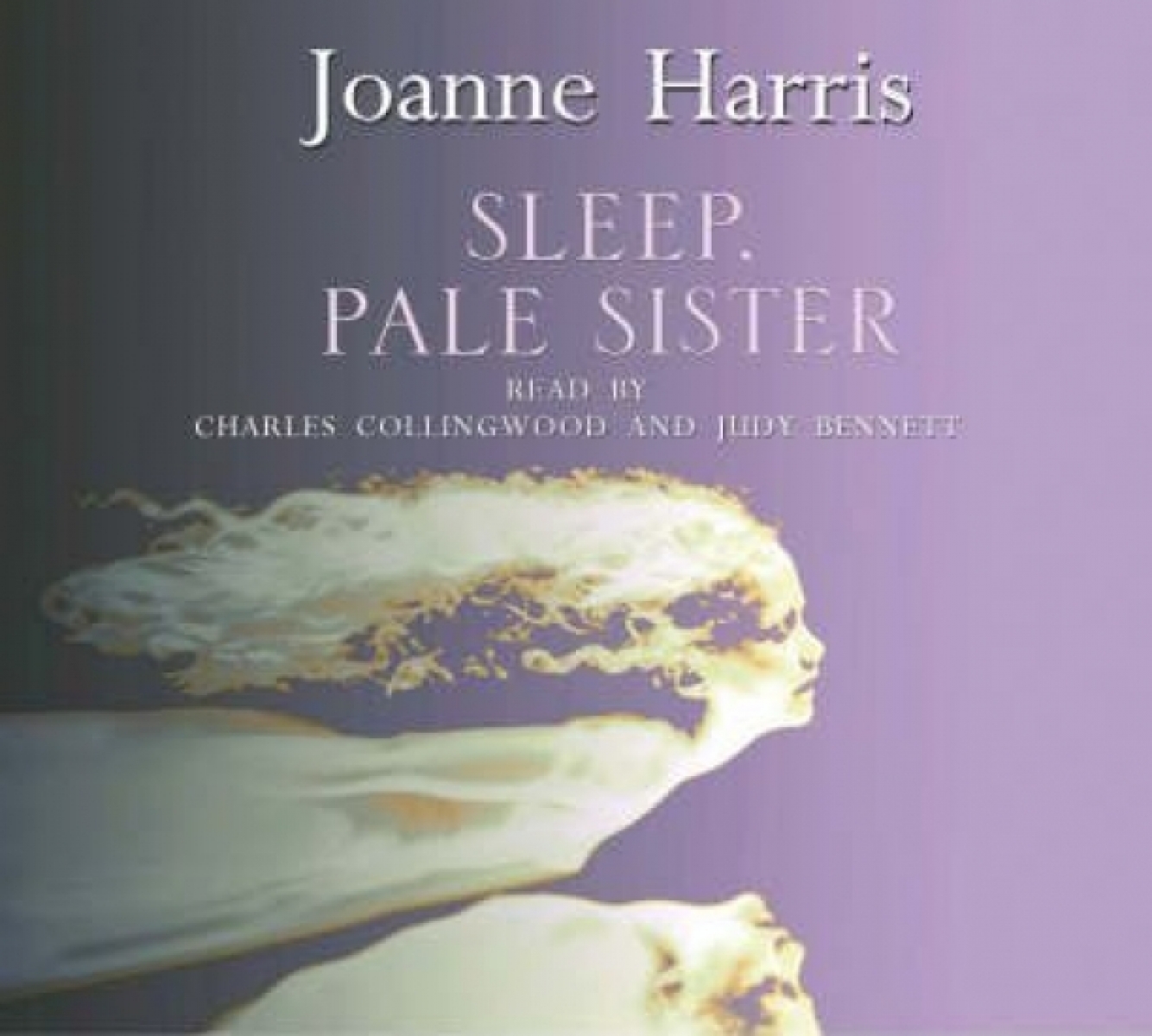 Harris, Joanne Sleep, Pale Sister   3CD 
