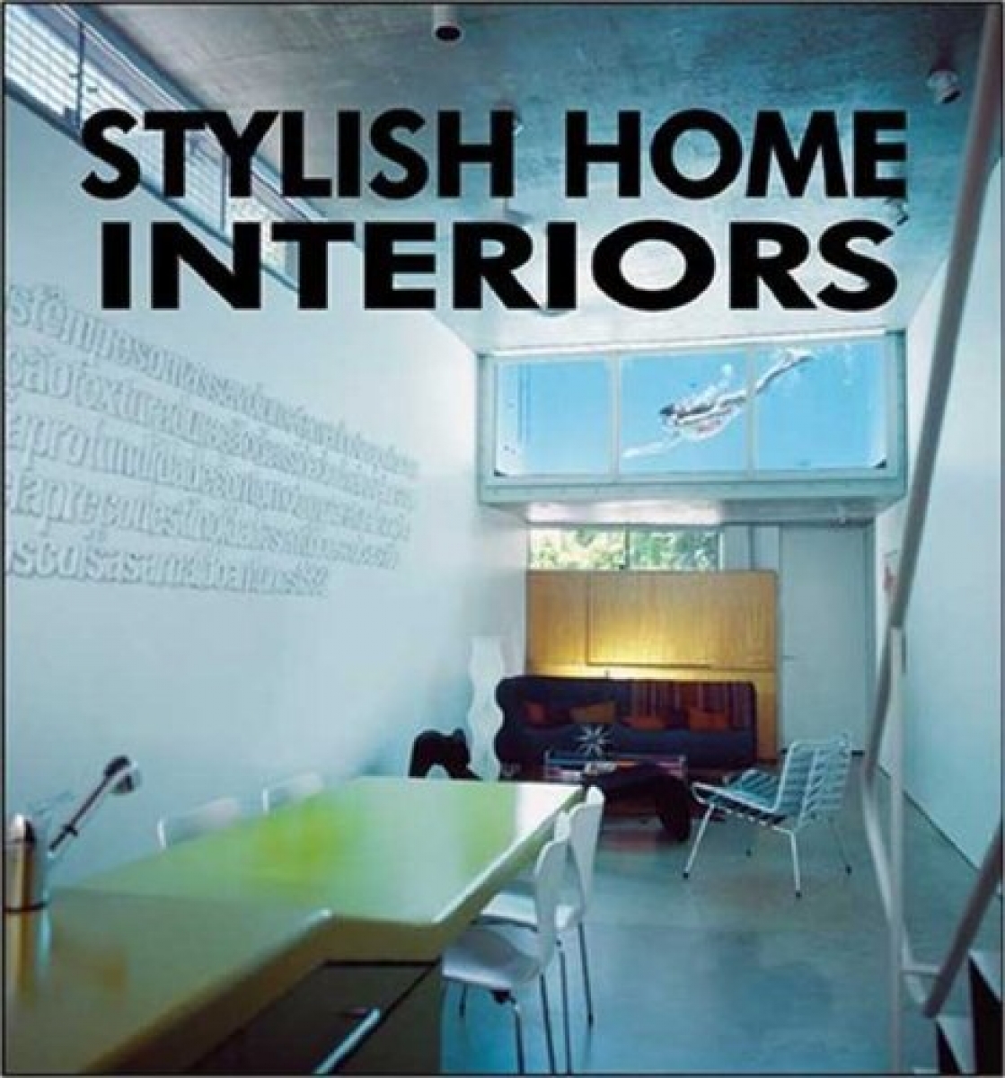 Broto, Charles Stylish Home Interiors 