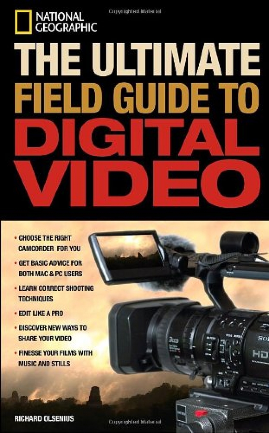 Olsenius, Richard Ultimate Field Guide to Digital Video 