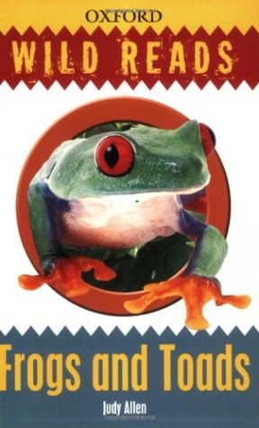 Allen, Judy Wild Reads: Frogs and Toads 