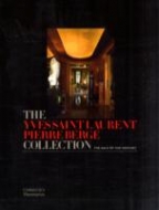 Ricqles,  Francois de Yves Saint LaurentPierre Berge Collection: The Sale of the Century, The 