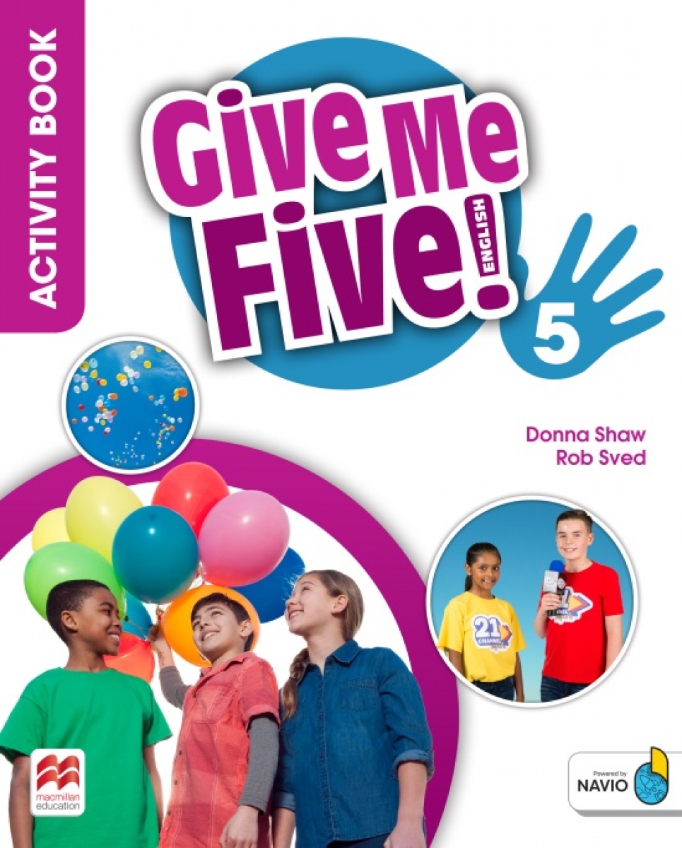 Shaw Donna Give Me Five! Level 5. Activity Book with Digital Activity Book 