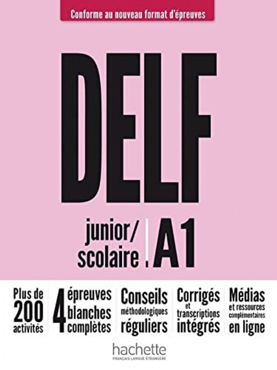 Mous, N. et al. DELF Scolaire et Junior A1 Nouveau format 