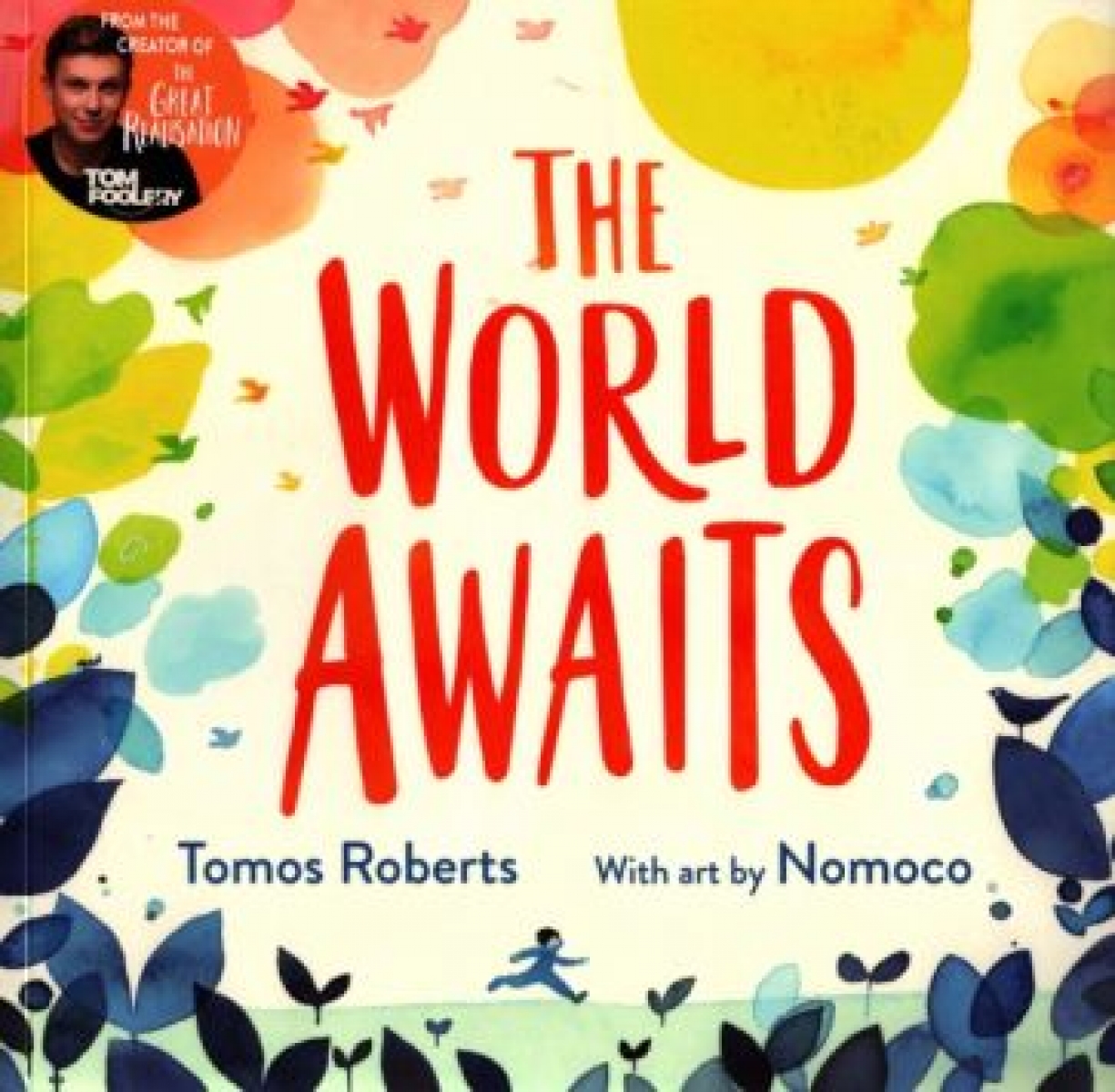 Roberts Tomos The World Awaits 