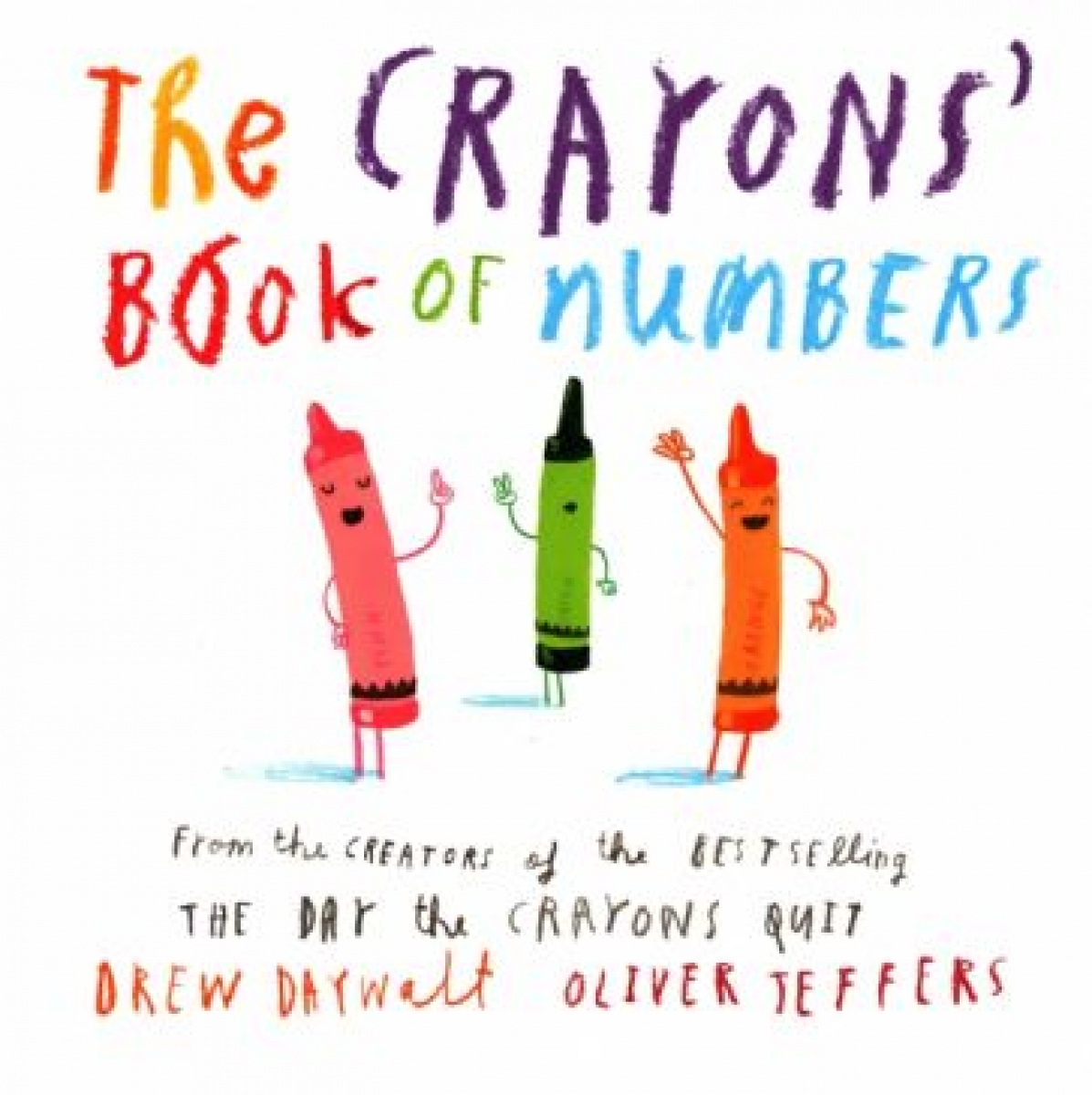 Daywalt Drew The Crayons' Book of Numbers 