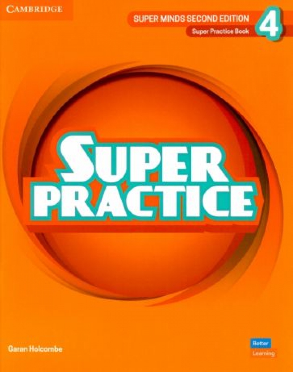 Holcombe Garan Super Minds. 2nd Edition. Level 4. Super Practice Book 