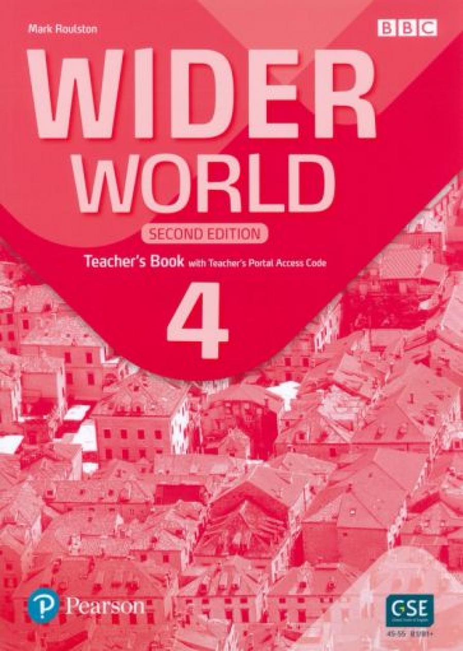 Roulston Mark Wider World. Second Edition. Level 4. Teacher's Book with Teacher's  Portal Access Code 