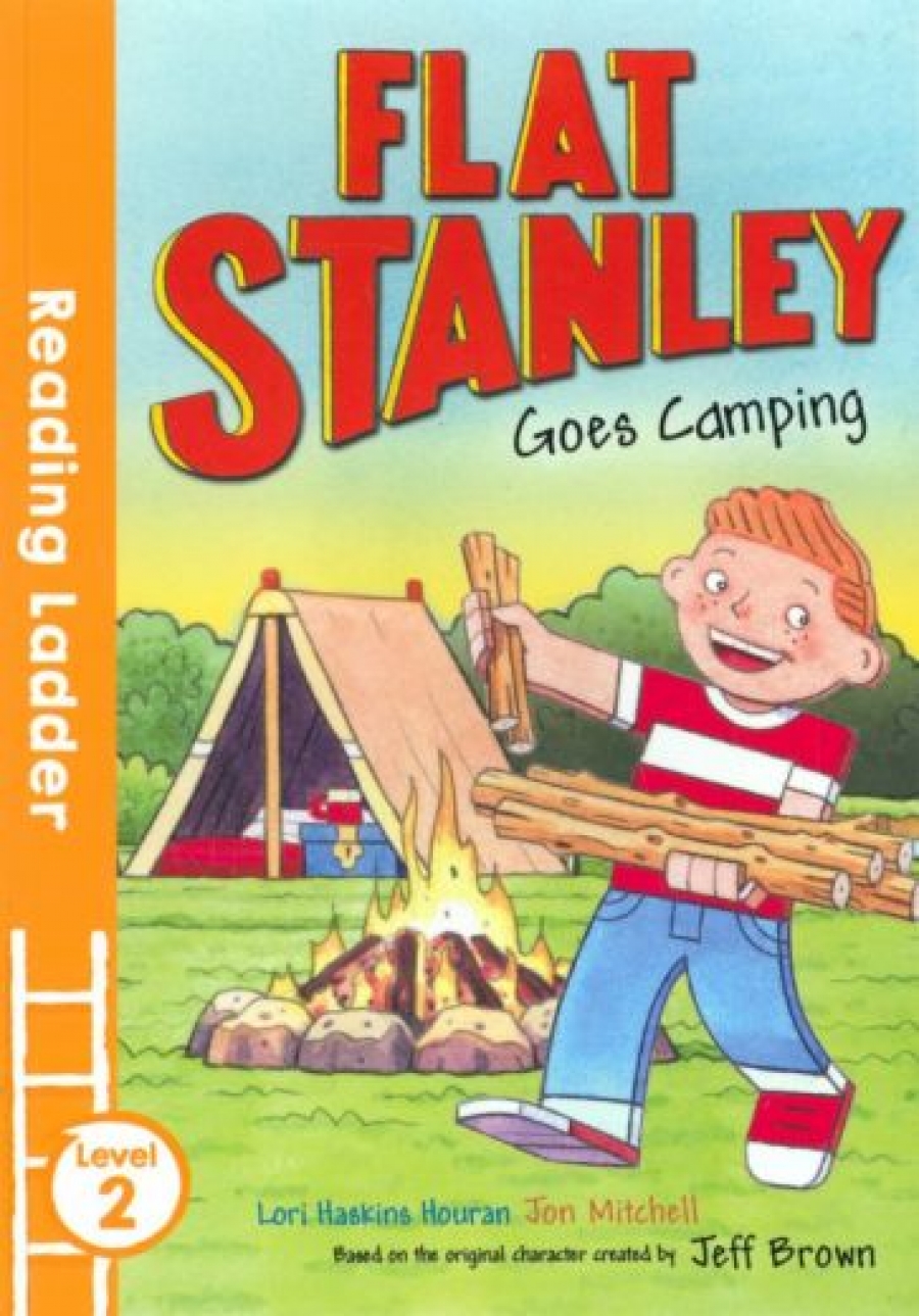 Brown Jeff Flat Stanley Goes Camping. Level 2 