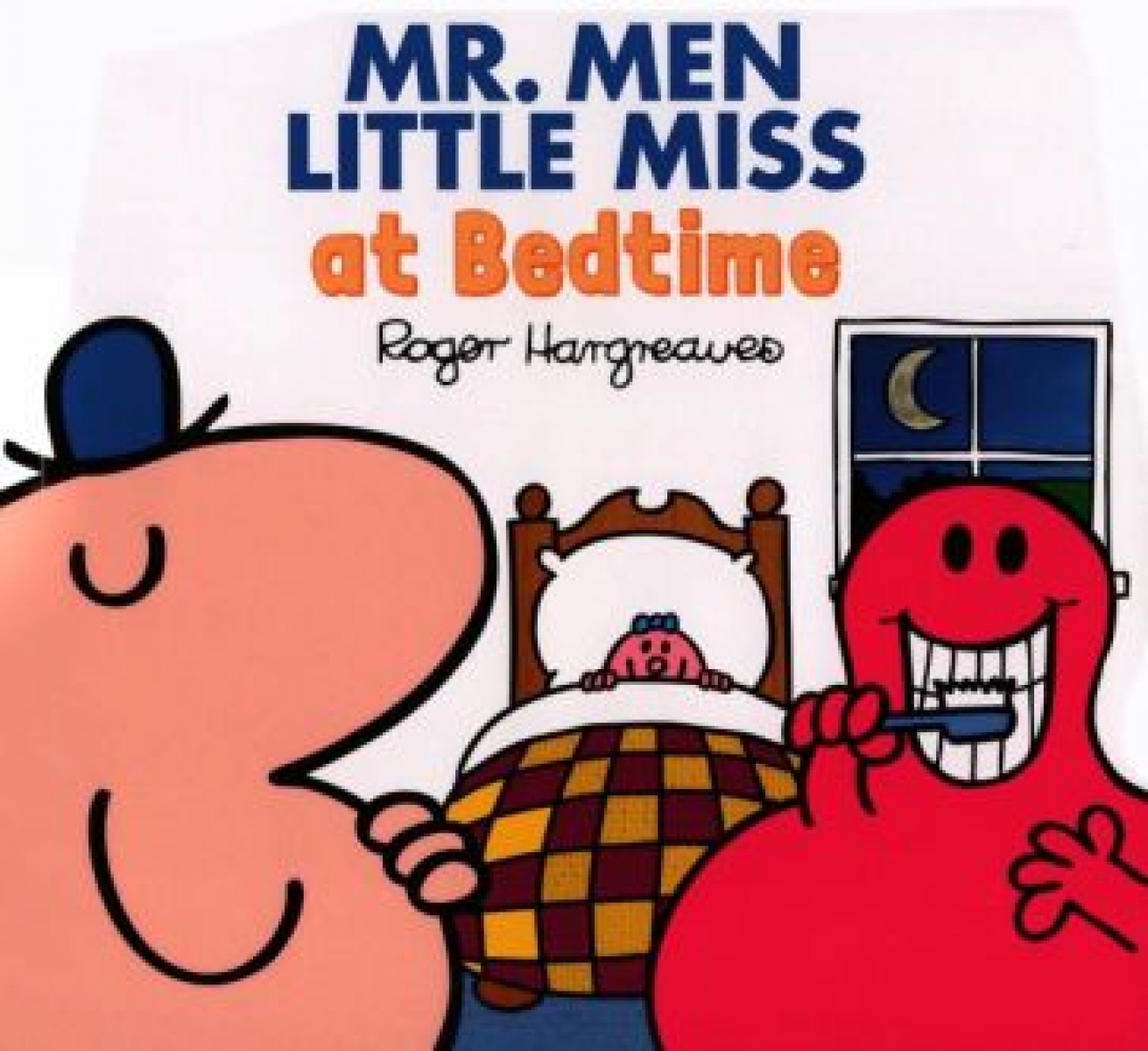 Hargreaves Adam Mr. Men Little Miss at Bedtime 