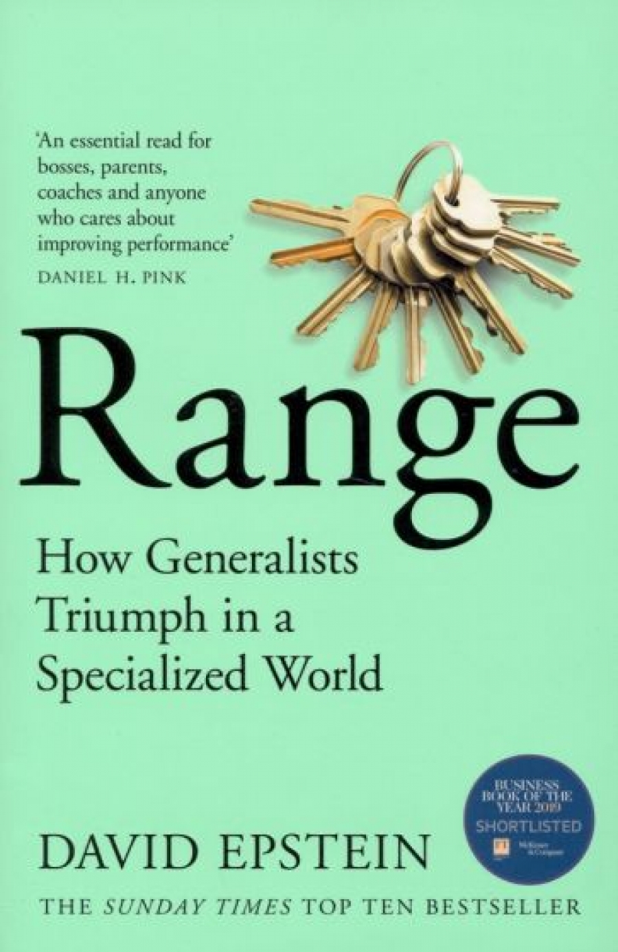 Epstein David Range. How Generalists Triumph in a Specialized World 