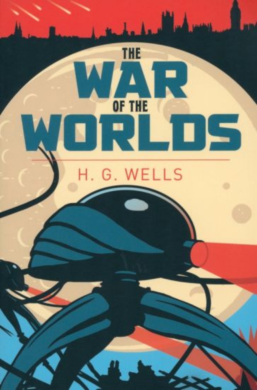 Wells Herbert George The War of the Worlds 