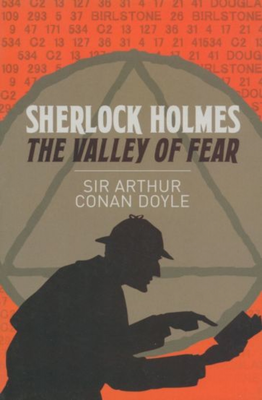 Doyle Arthur Conan Sherlock Holmes. The Valley of Fear 