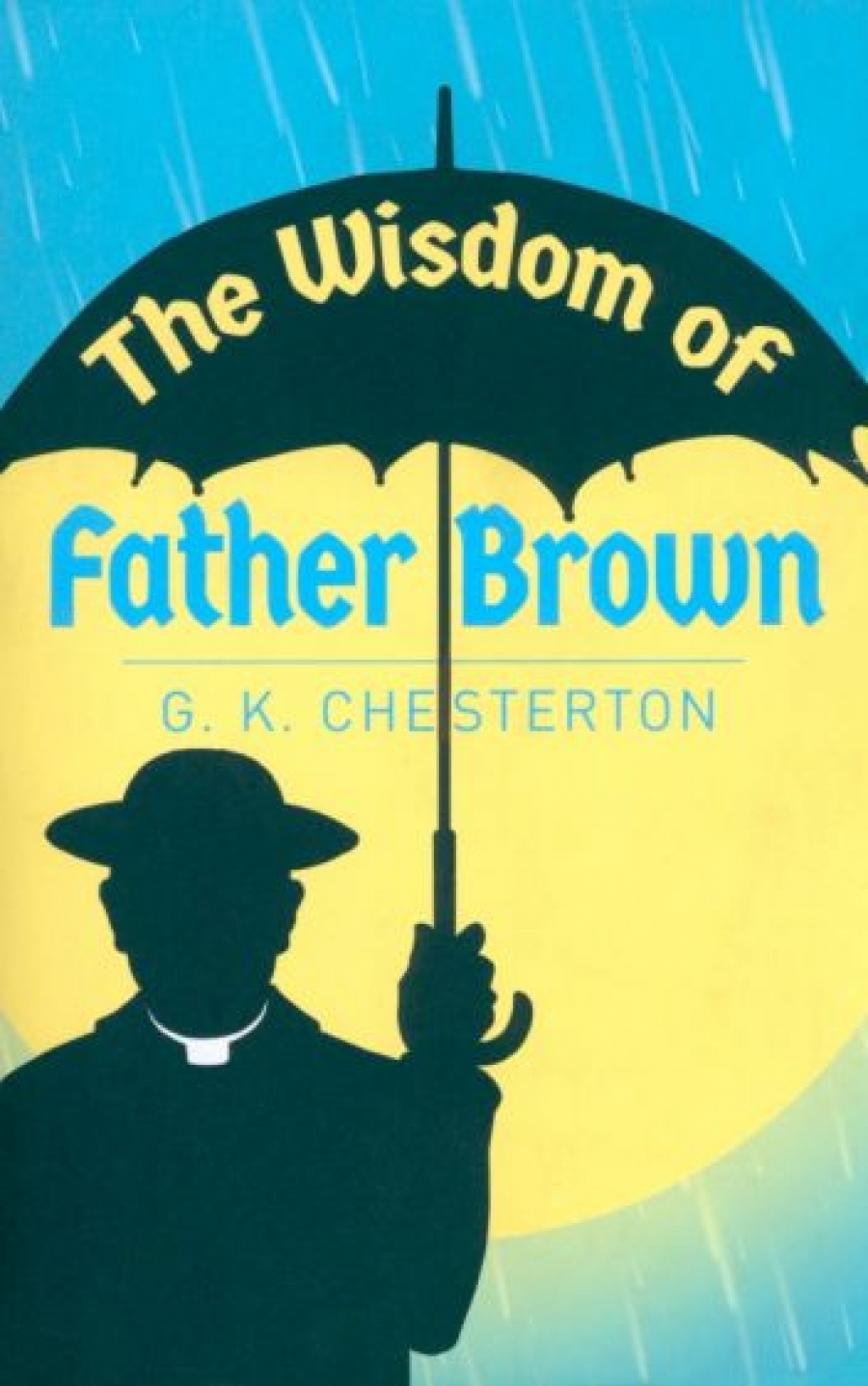 Chesterton Gilbert Keith The Wisdom of Father Brown 