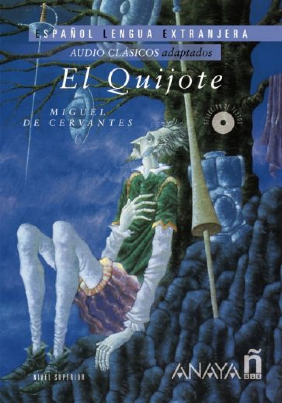 Cervantes Miguel de El Quijote +CD 