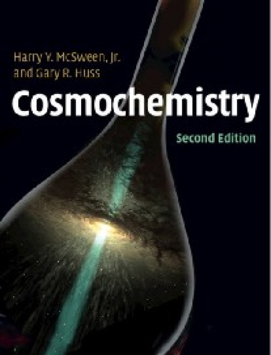 McSween, Harry Y. Cosmochemistry / 