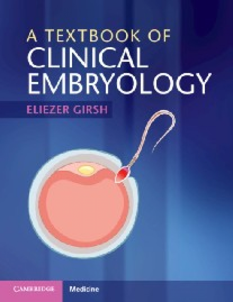 Textbook of clinical embryology 