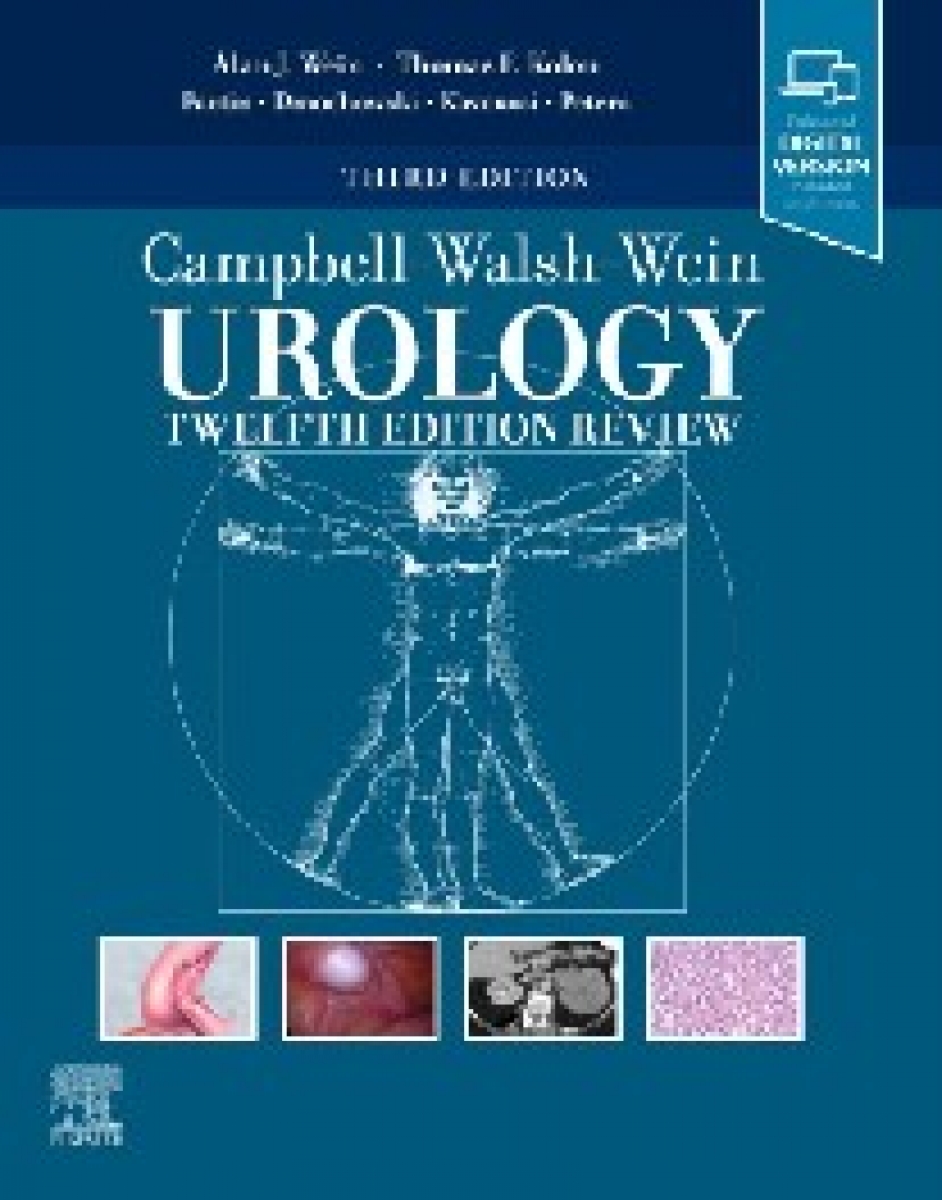 Wein, Alan J. et al Campbell-Walsh Urology 12Th Edition Review, 3 ed. 