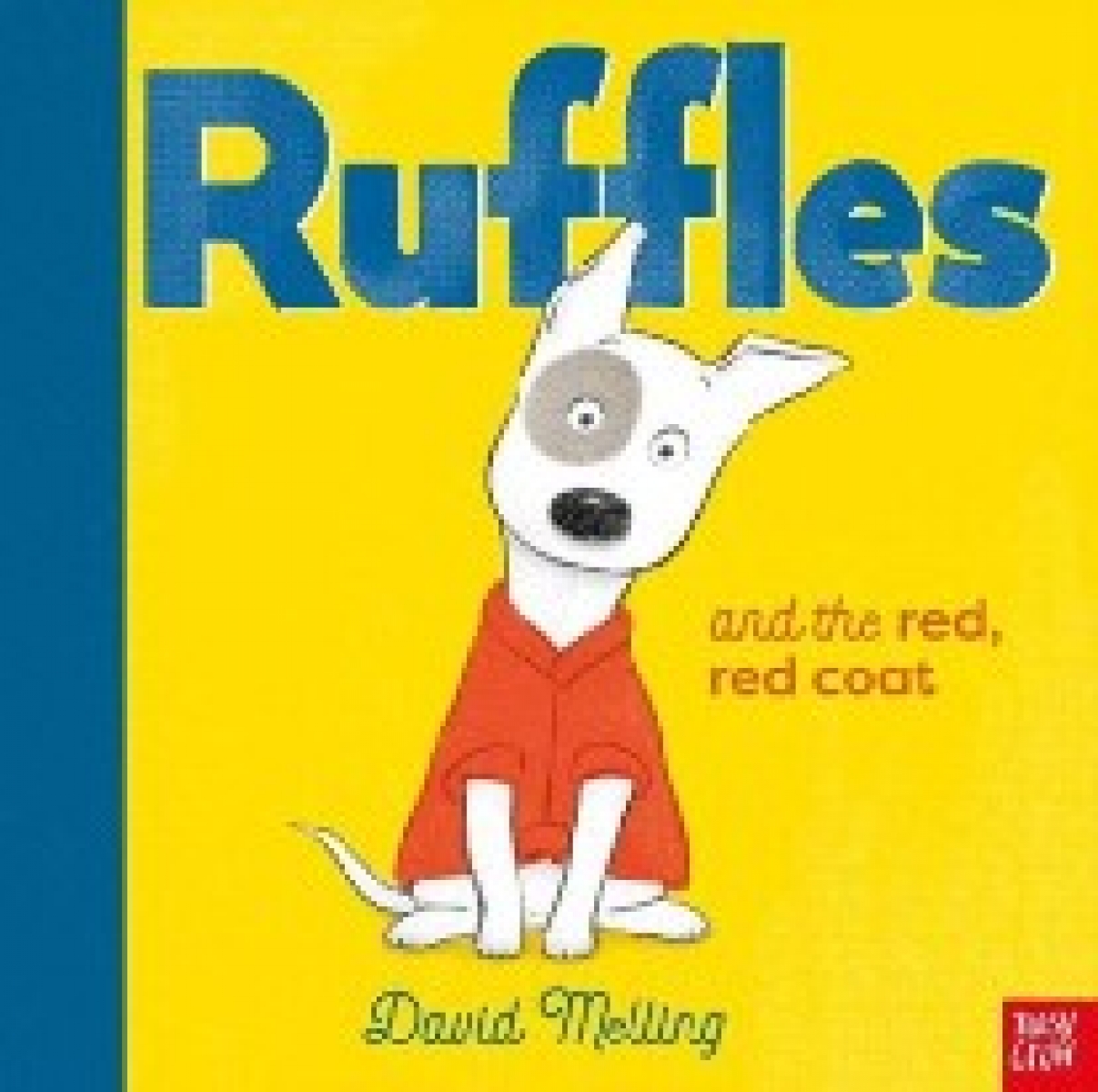 David, Melling Ruffles and the red, red coat 